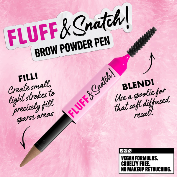 Fluff & Snatch Brow Powder Pen – Waterproof 24H Eyebrow Pen